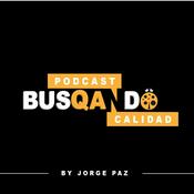 Podcast BusQAndo Calidad