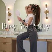 Podcast Busy, Yet Pretty