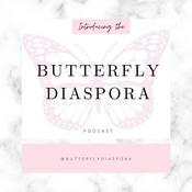 Podcast Butterfly Diaspora