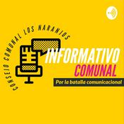 Podcast C.C Los Naranjos: Informativo Comunal