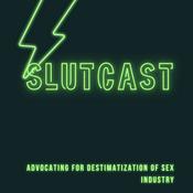 Podcast slutcast