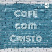 Podcast Café com Cristo