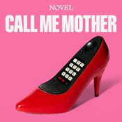 Podcast Call Me Mother with Shon Faye