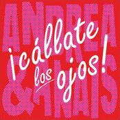 Podcast ¡Cállate los ojos!