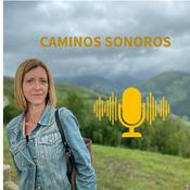 Podcast CAMINOS SONOROS