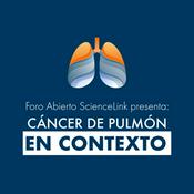 Podcast Cáncer de pulmón en contexto