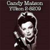 Podcast Candy Matson, YUkon 2-8209