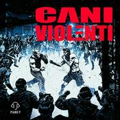 Podcast Cani violenti