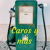Podcast Carros y más