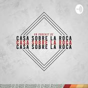 Podcast Casa Sobre La Roca