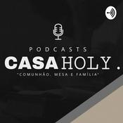 Podcast CASAHOLY.