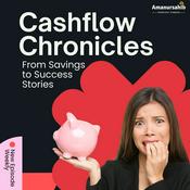 Podcast Cashflow Chronicles: "Take control of your money, grow your wealth, and live free"