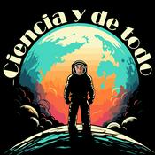 Podcast Ciencia y de todo