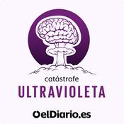 Podcast Catástrofe ultravioleta