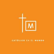 Podcast Católico en el Mundo