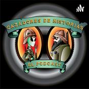 Podcast Cazadores de Historias El Podcast
