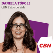 Podcast CBN Estilo de Vida - Daniela Tófoli