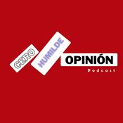 Podcast Cero Humilde Opinión