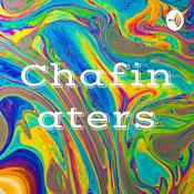 Podcast Chafinaters