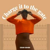 Podcast Charge it to the Gate