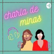 Podcast Charla de Minas