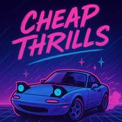 Podcast Cheap Thrills