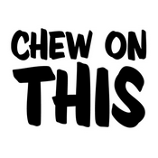 Podcast Chew On This Radio