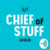 Podcast Chief of Stuff