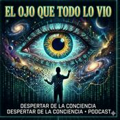 Podcast EL OJO QUE TODO LO VIO