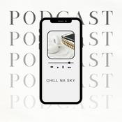 Podcast Chill na Sky