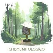 Podcast Chisme Mitológico