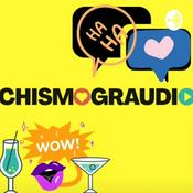 Podcast Chismograudio