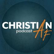 Podcast Christian AF Podcast