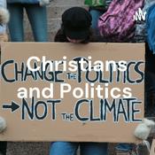 Podcast Christians and Politics
