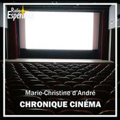 Podcast Chronique Cinéma