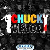 Podcast ChuckyVision: A Chucky Podcast