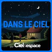 Podcast Dans le ciel