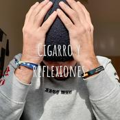 Podcast Cigarro y reflexiones