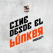 Podcast Cine desde el Búnker