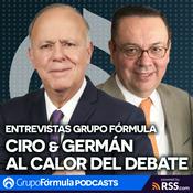 Podcast Ciro & Germán | Al calor del debate