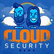 Podcast Cloud Security News