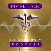 Podcast Cobra Journey: Divine Talk
