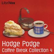 Podcast Coffee Break Collection 004 - Hodge Podge by Various