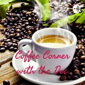 Podcast Coffee Corner with the Doc