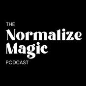 Podcast Normalize Magic