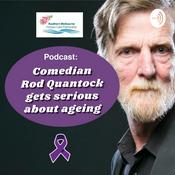 Podcast Comedian Rod Quantock gets serious about ageing