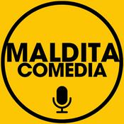 Podcast Maldita Comedia