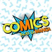 Podcast Comics bajo la Manga