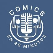 Podcast Comics en 20 minutos