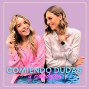 Podcast Comiendo dudas y realidades